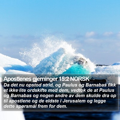 Apostlenes gjerninger 15:2 NORSK Bible Verse Image