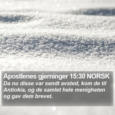 Apostlenes gjerninger 15:30 NORSK Bible Verse Image