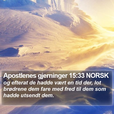 Apostlenes gjerninger 15:33 NORSK Bible Verse Image