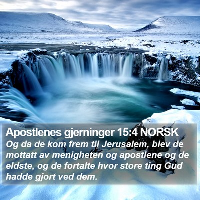 Apostlenes gjerninger 15:4 NORSK Bible Verse Image