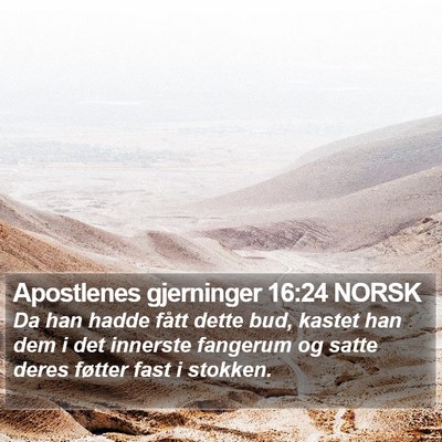 Apostlenes gjerninger 16:24 NORSK Bible Verse Image