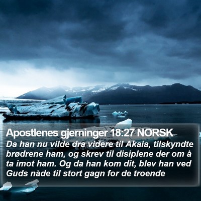 Apostlenes gjerninger 18:27 NORSK Bible Verse Image