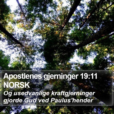 Apostlenes gjerninger 19:11 NORSK Bible Verse Image