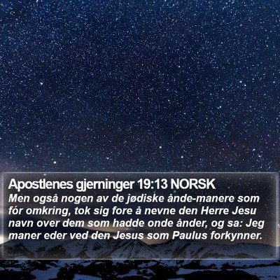 Apostlenes gjerninger 19:13 NORSK Bible Verse Image