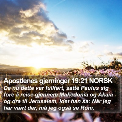 Apostlenes gjerninger 19:21 NORSK Bible Verse Image