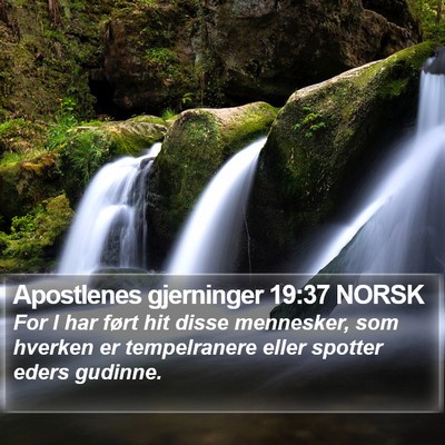 Apostlenes gjerninger 19:37 NORSK Bible Verse Image