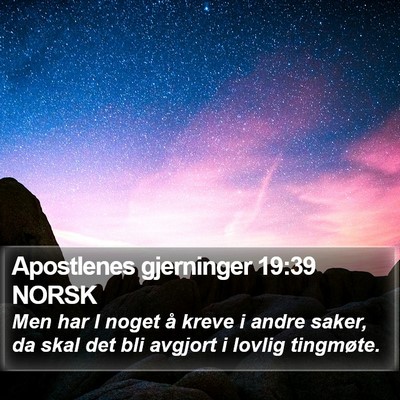Apostlenes gjerninger 19:39 NORSK Bible Verse Image