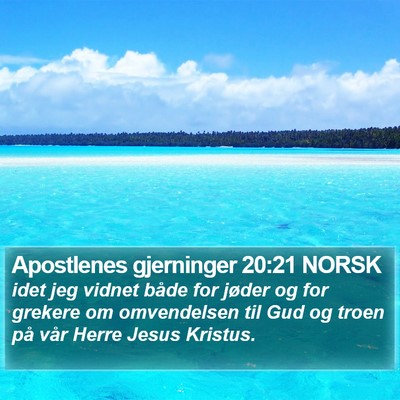 Apostlenes gjerninger 20:21 NORSK Bible Verse Image