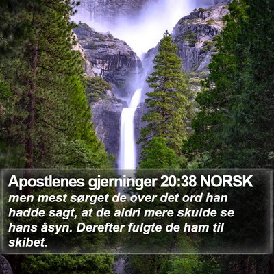 Apostlenes gjerninger 20:38 NORSK Bible Verse Image