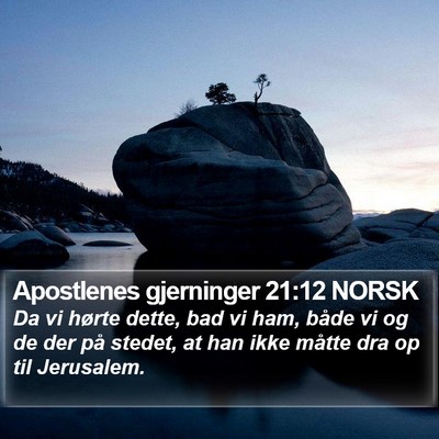 Apostlenes gjerninger 21:12 NORSK Bible Verse Image