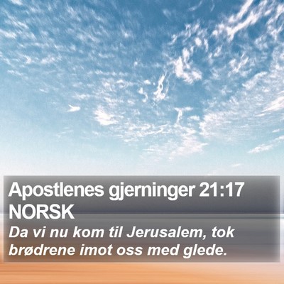 Apostlenes gjerninger 21:17 NORSK Bible Verse Image
