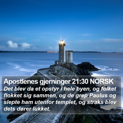 Apostlenes gjerninger 21:30 NORSK Bible Verse Image
