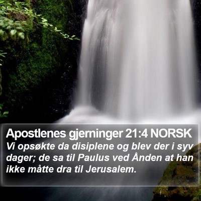 Apostlenes gjerninger 21:4 NORSK Bible Verse Image
