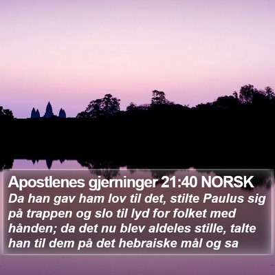 Apostlenes gjerninger 21:40 NORSK Bible Verse Image