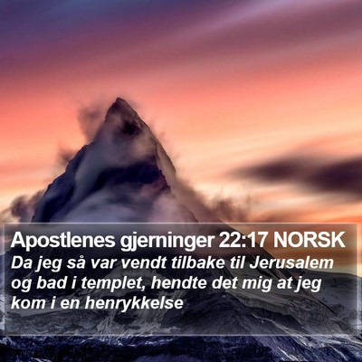 Apostlenes gjerninger 22:17 NORSK Bible Verse Image
