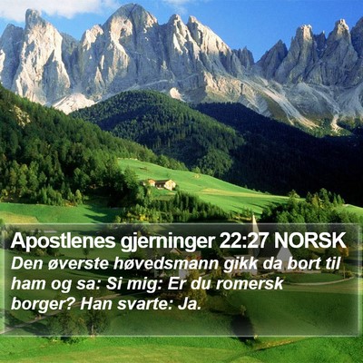 Apostlenes gjerninger 22:27 NORSK Bible Verse Image