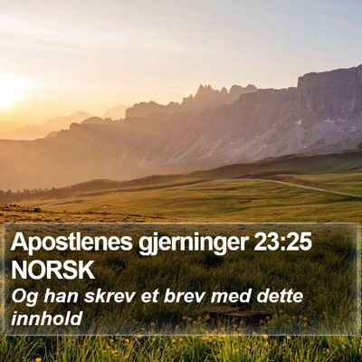 Apostlenes gjerninger 23:25 NORSK Bible Verse Image