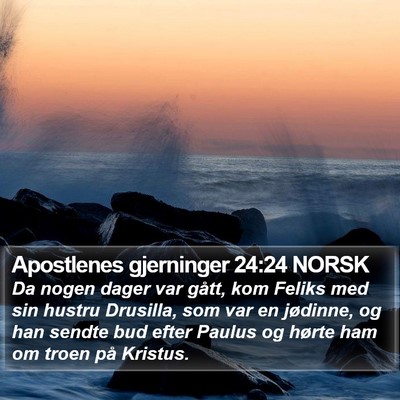 Apostlenes gjerninger 24:24 NORSK Bible Verse Image