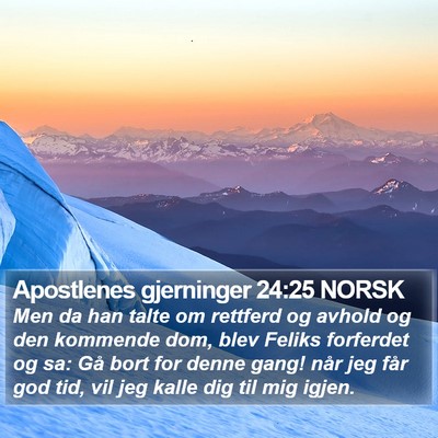 Apostlenes gjerninger 24:25 NORSK Bible Verse Image