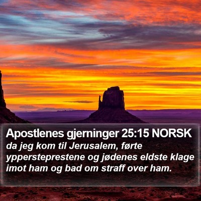 Apostlenes gjerninger 25:15 NORSK Bible Verse Image