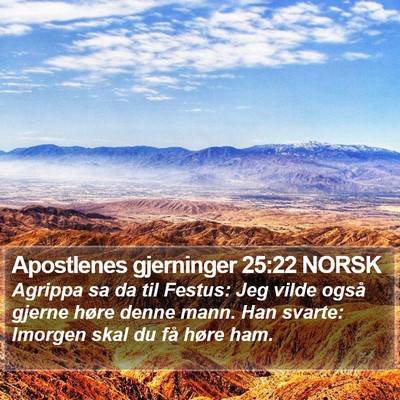 Apostlenes gjerninger 25:22 NORSK Bible Verse Image