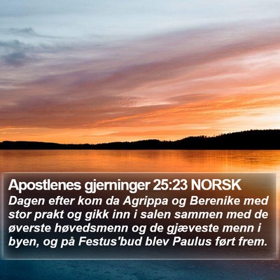 Apostlenes gjerninger 25:23 NORSK Bible Verse Image