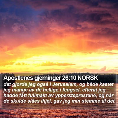 Apostlenes gjerninger 26:10 NORSK Bible Verse Image