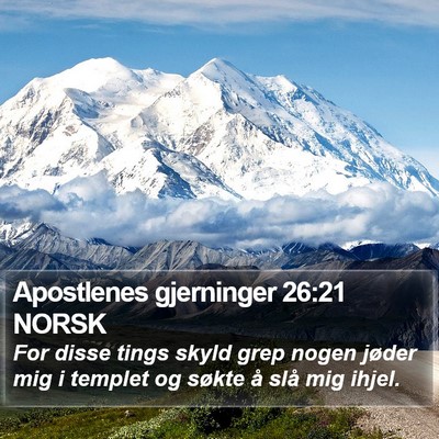 Apostlenes gjerninger 26:21 NORSK Bible Verse Image
