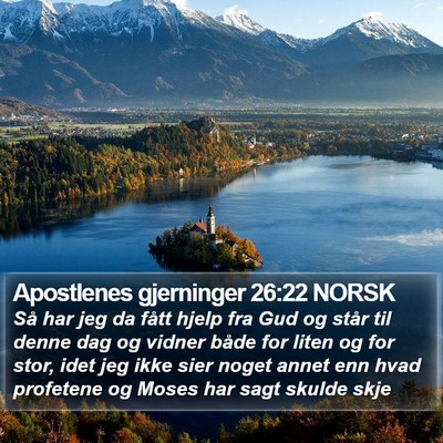 Apostlenes gjerninger 26:22 NORSK Bible Verse Image