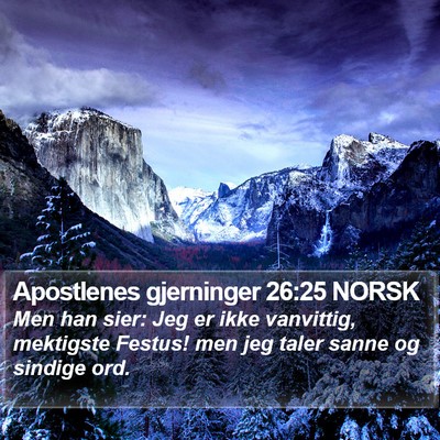 Apostlenes gjerninger 26:25 NORSK Bible Verse Image