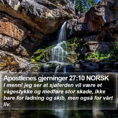 Apostlenes gjerninger 27:10 NORSK Bible Verse Image