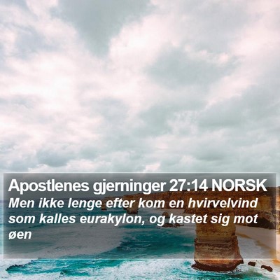 Apostlenes gjerninger 27:14 NORSK Bible Verse Image