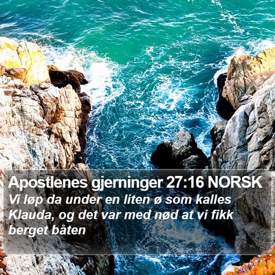 Apostlenes gjerninger 27:16 NORSK Bible Verse Image
