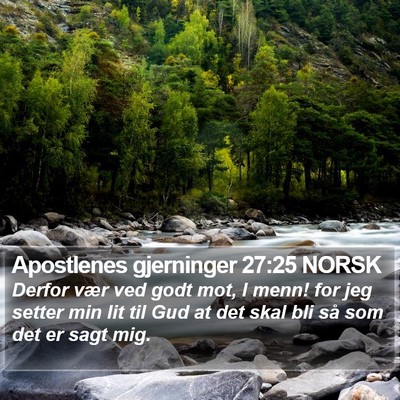 Apostlenes gjerninger 27:25 NORSK Bible Verse Image