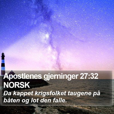Apostlenes gjerninger 27:32 NORSK Bible Verse Image