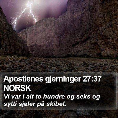 Apostlenes gjerninger 27:37 NORSK Bible Verse Image