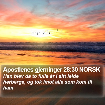 Apostlenes gjerninger 28:30 NORSK Bible Verse Image