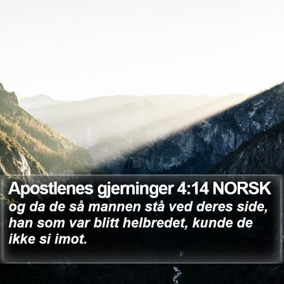Apostlenes gjerninger 4:14 NORSK Bible Verse Image