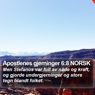 Apostlenes gjerninger 6:8 NORSK Bible Verse Image