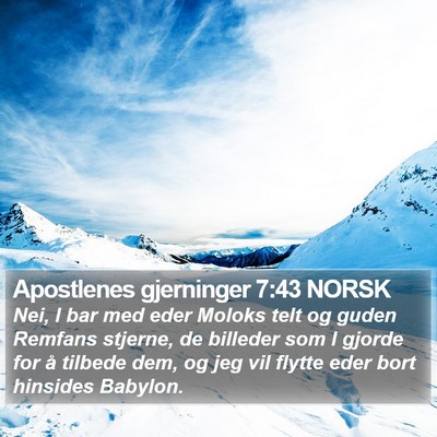 Apostlenes gjerninger 7:43 NORSK Bible Verse Image
