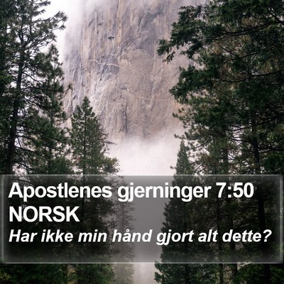 Apostlenes gjerninger 7:50 NORSK Bible Verse Image