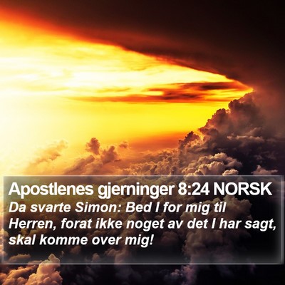 Apostlenes gjerninger 8:24 NORSK Bible Verse Image