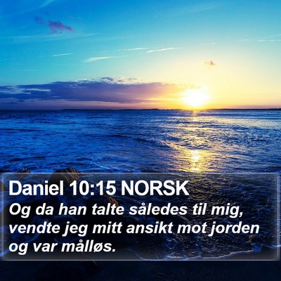 Daniel 10:15 NORSK Bible Verse Image