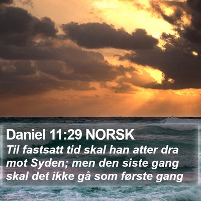Daniel 11:29 NORSK Bible Verse Image