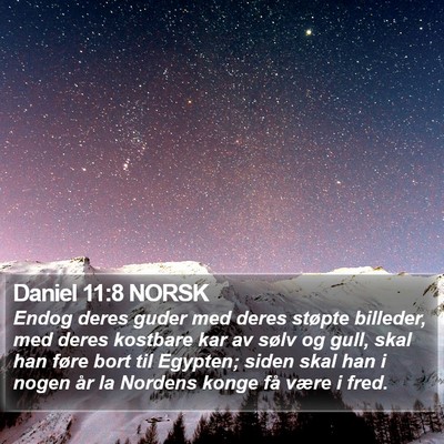 Daniel 11:8 NORSK Bible Verse Image