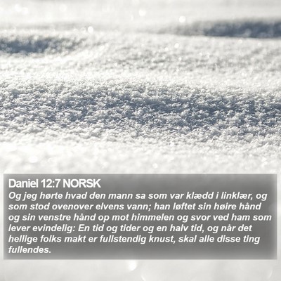 Daniel 12:7 NORSK Bible Verse Image