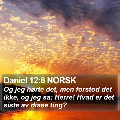 Daniel 12:8 NORSK Bible Verse Image