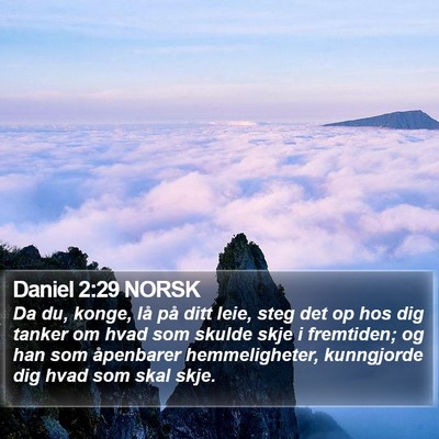 Daniel 2:29 NORSK Bible Verse Image