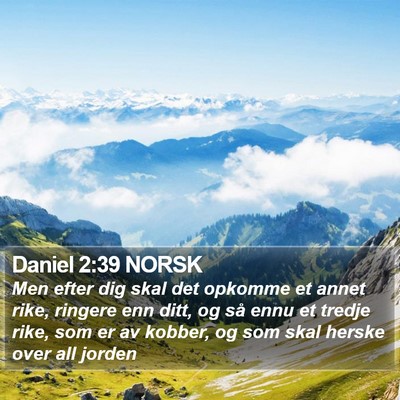 Daniel 2:39 NORSK Bible Verse Image