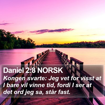Daniel 2:8 NORSK Bible Verse Image